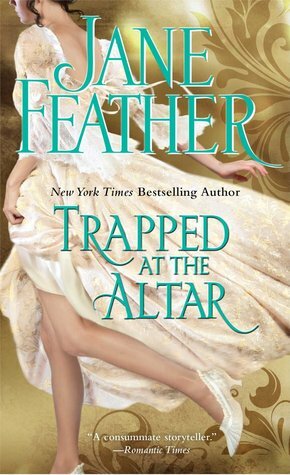 Trapped at the Altar by Jane Feather