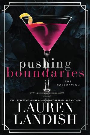 Pushing Boundaries  by Lauren Landish