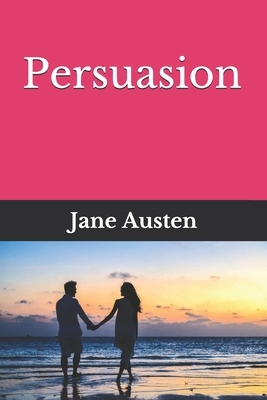 Persuasion by Jane Austen