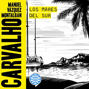 Los mares del sur by Manuel Vázquez Montalbán