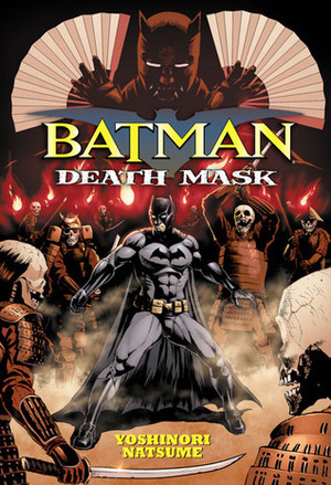 Batman: Death Mask by Yoshinori Natsume
