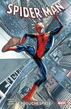Spider-Man - Neustart: Bd. 2: Tödliche Spiele by Nick Spencer