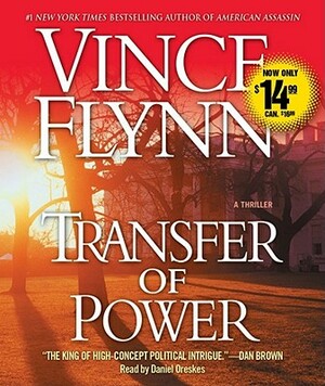 Transfer of Power by Vince Flynn