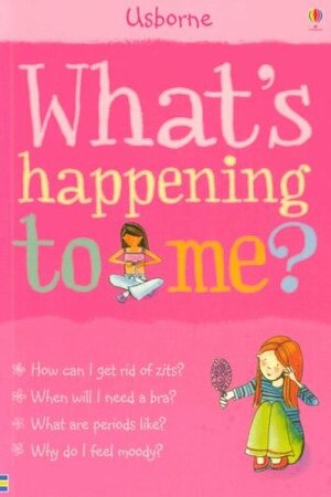 What's Happening to Me? by Susan Meredith