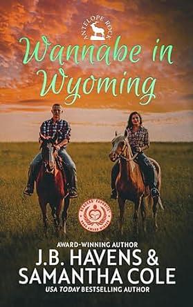Wannabe in Wyoming by Samantha Cole