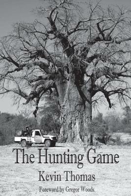 The Hunting Game by Kevin Thomas
