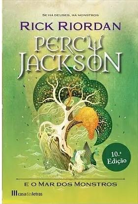 Percy Jackson e o Mar de Monstros  by Rick Riordan