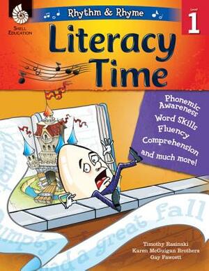 Rhythm & Rhyme Literacy Time Level 1 by Timothy Rasinski, Gay Fawcett, Karen McGuigan Brothers