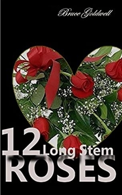 12 Long Stem Roses by Bruce Goldwell