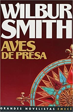 Aves de presa by Wilbur Smith