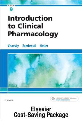 Introduction to Clinical Pharmacology - Text and Study Guide Package by Constance G. Visovsky, Cheryl H. Zambroski, Shirley Hosler