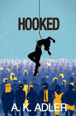 Hooked by A.K. Adler