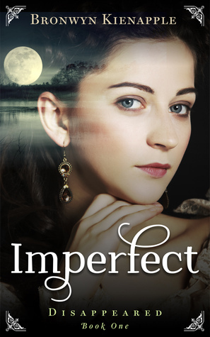 Imperfect by Bronwyn Kienapple
