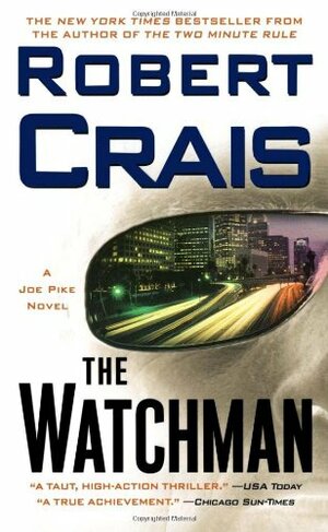 The Watchman by Robert Crais