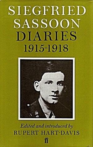 Diaries 1915-1918 by John Westbrook, Siegfried Sassoon