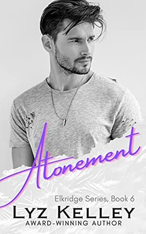 Atonement by Lyz Kelley