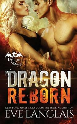 Dragon Reborn by Eve Langlais