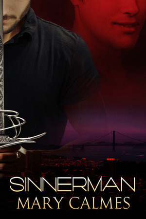 Sinnerman by Mary Calmes