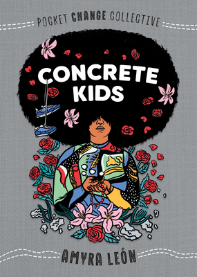 Concrete Kids by Ashley Lukashevsky, Amyra Leon