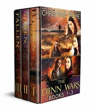 The Djinn Wars #1-3: Chosen / Taken / Fallen by Christine Pope