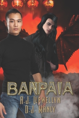 Banpaia by A.J. Llewellyn, D. J. Manly