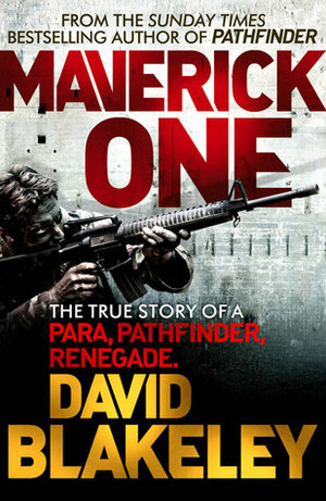 Maverick One by David Blakeley