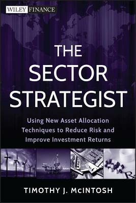 Sector Strategist by Timothy J. McIntosh