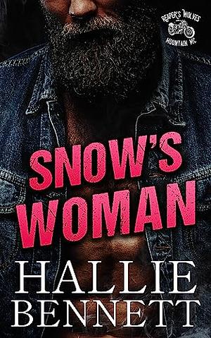 Snow's Woman by Hallie Bennett