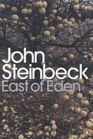 East of Eden by John Steinbeck