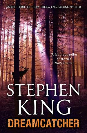 Dreamcatcher by Stephen King