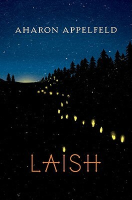 Laish by Aharon Appelfeld