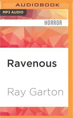 Ravenous by Ray Garton