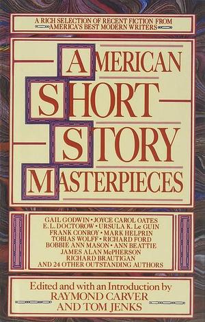 American Short Story Masterpieces by Tom Jenks, Raymond Carver