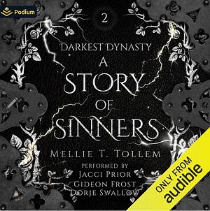 A Story Of Sinners by Mellie T. Tollem