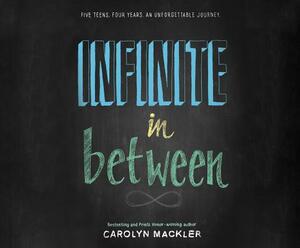 Infinite in Between by Carolyn Mackler