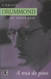 A rosa do povo by Carlos Drummond de Andrade