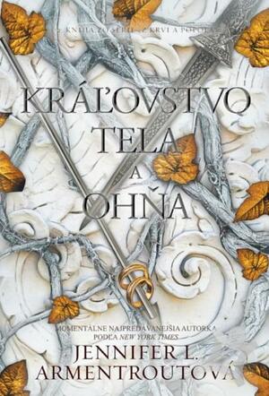 Kráľovstvo tela a ohňa by Jennifer L. Armentrout