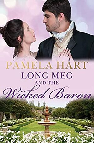 Long Meg and the Wicked Baron by Pamela Hart