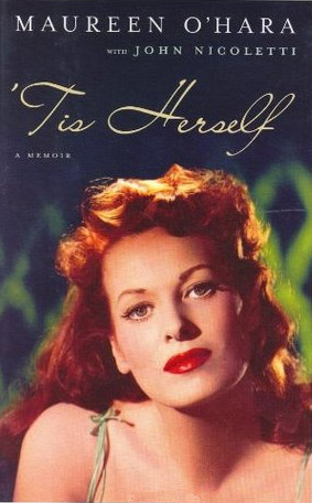 Tis Herself by Maureen O'Hara