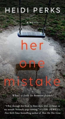 Her One Mistake by Heidi Perks