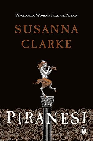 Piranesi by Susanna Clarke