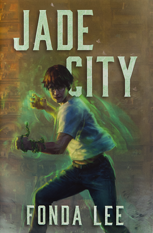 Jade City by Fonda Lee