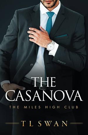 The Casanova - German Edition by T.L. Swan