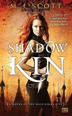 Shadow Kin by M.J. Scott