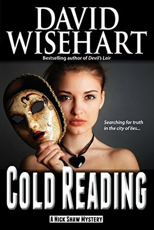 Cold Reading by David Wisehart