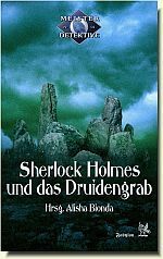 Meisterdetektive 1: Sherlock Holmes und das Druidengrab by Alisha Bionda