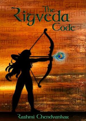 The Rigveda Code by Rashmi Chendvankar