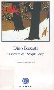 El secreto del Bosque Viejo by Dino Buzzati