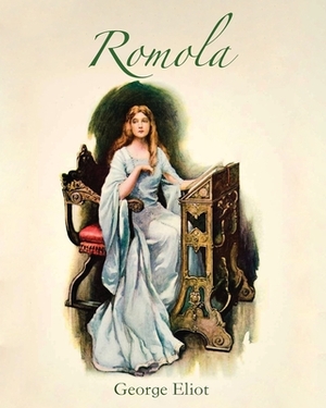 Romola (Annotated) by George Eliot