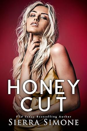 Honey Cut by Sierra Simone